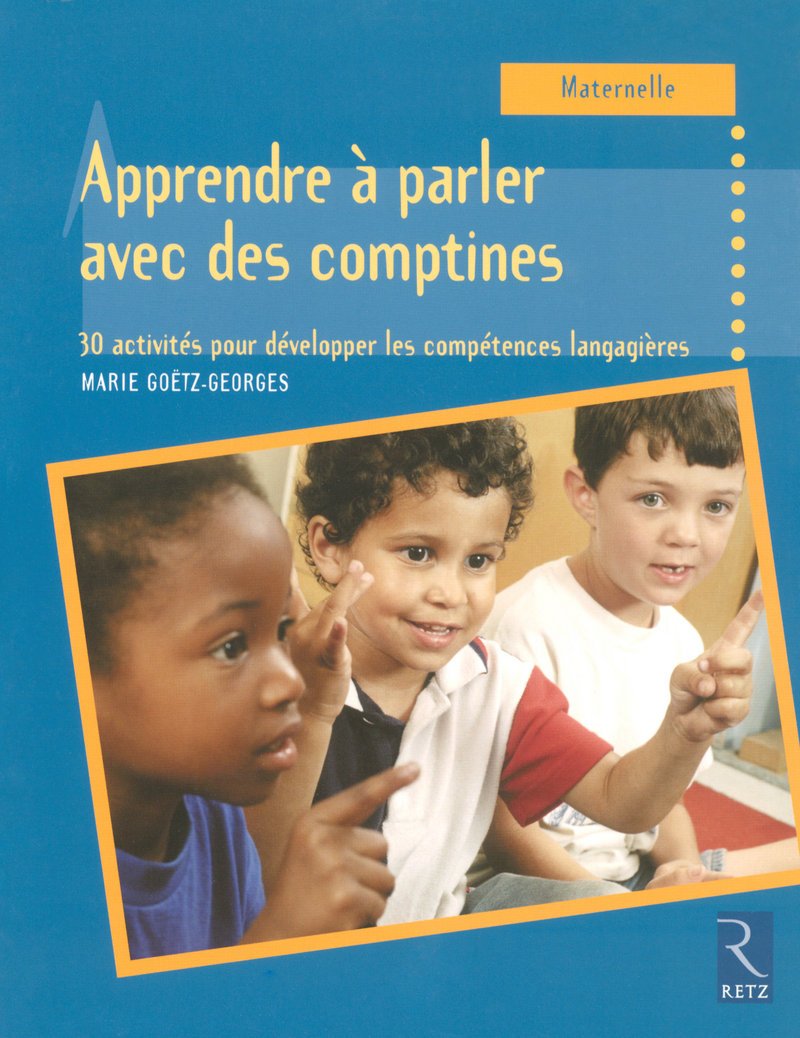 Apprendre à parler avec les comptines 9782725625744