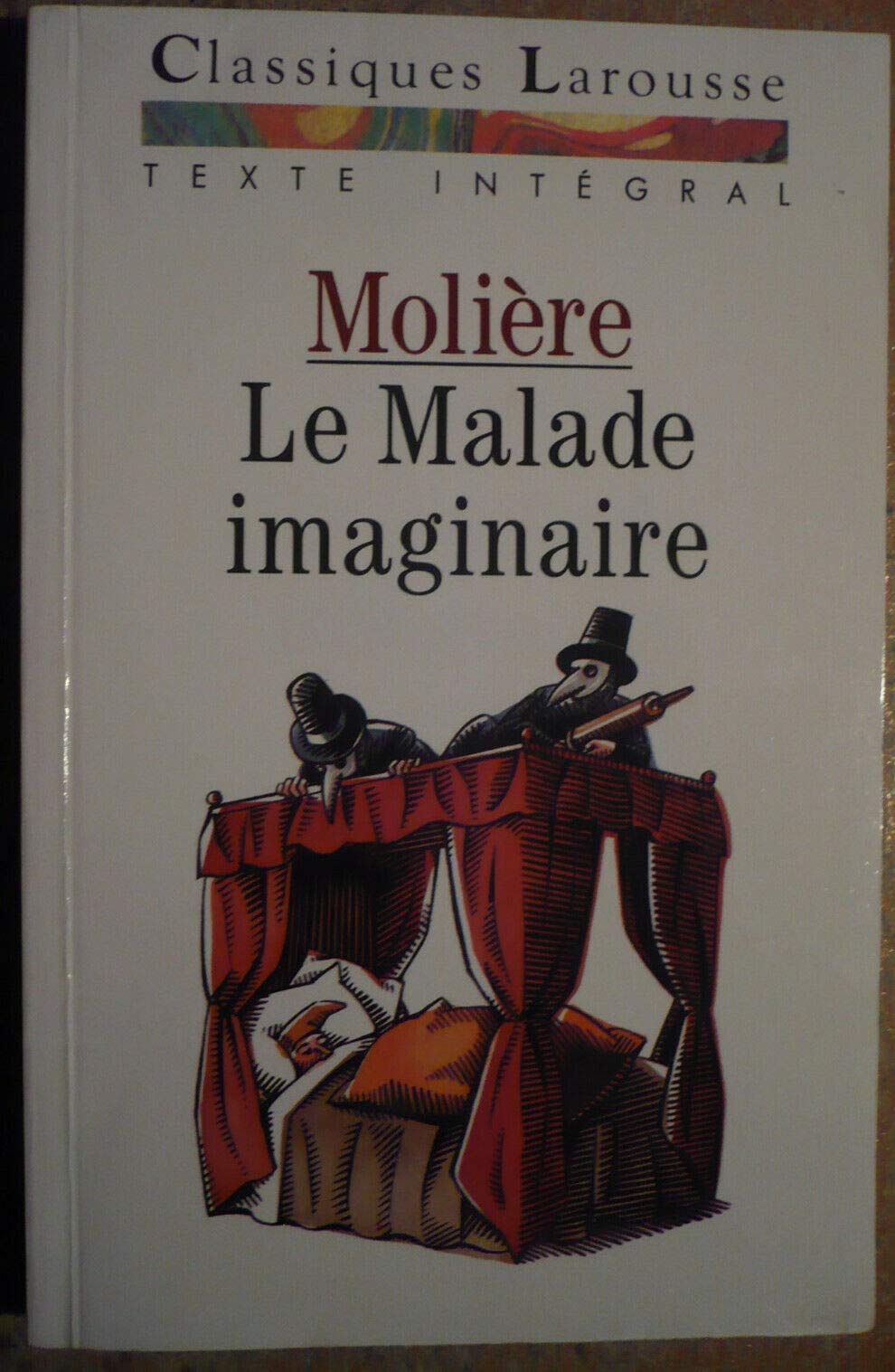 Le Malade imaginaire: Comédie-ballet 9782038713107