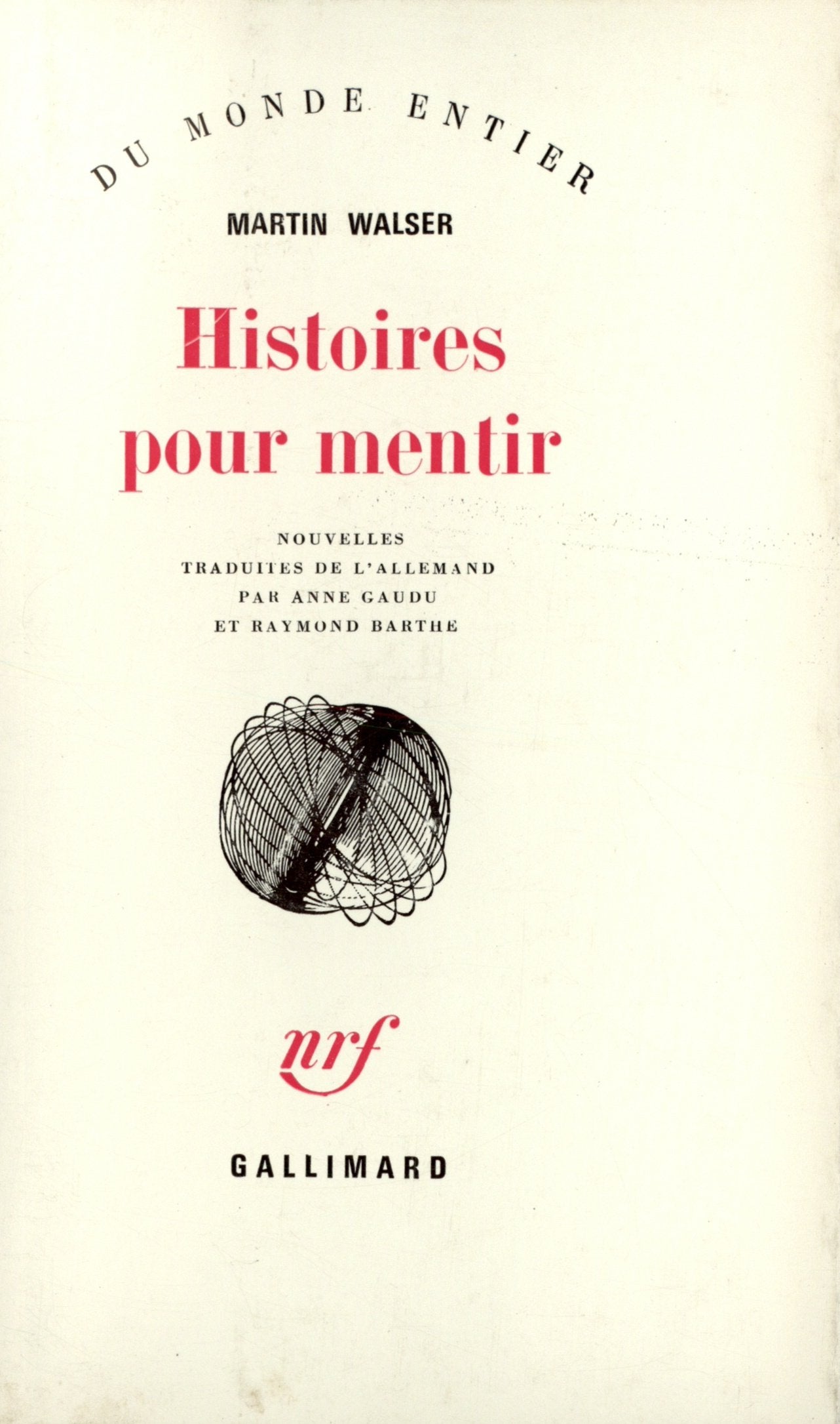 Histoires pour mentir 9782070277926