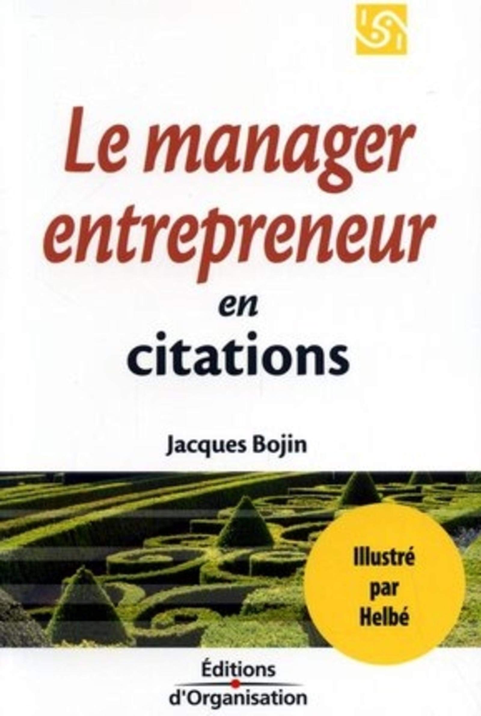 1001 Citations pour le manager entrepreneur 9782708123724