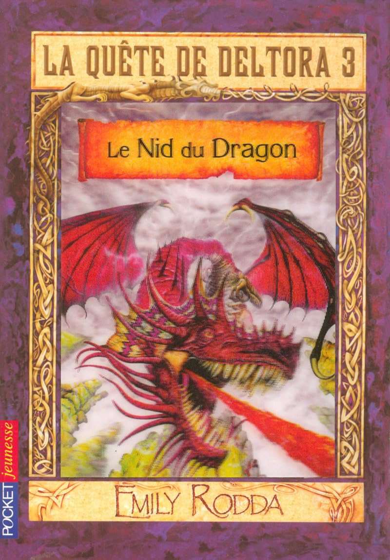 La quête de Deltora III - Le Nid du Dragon 9782266180252