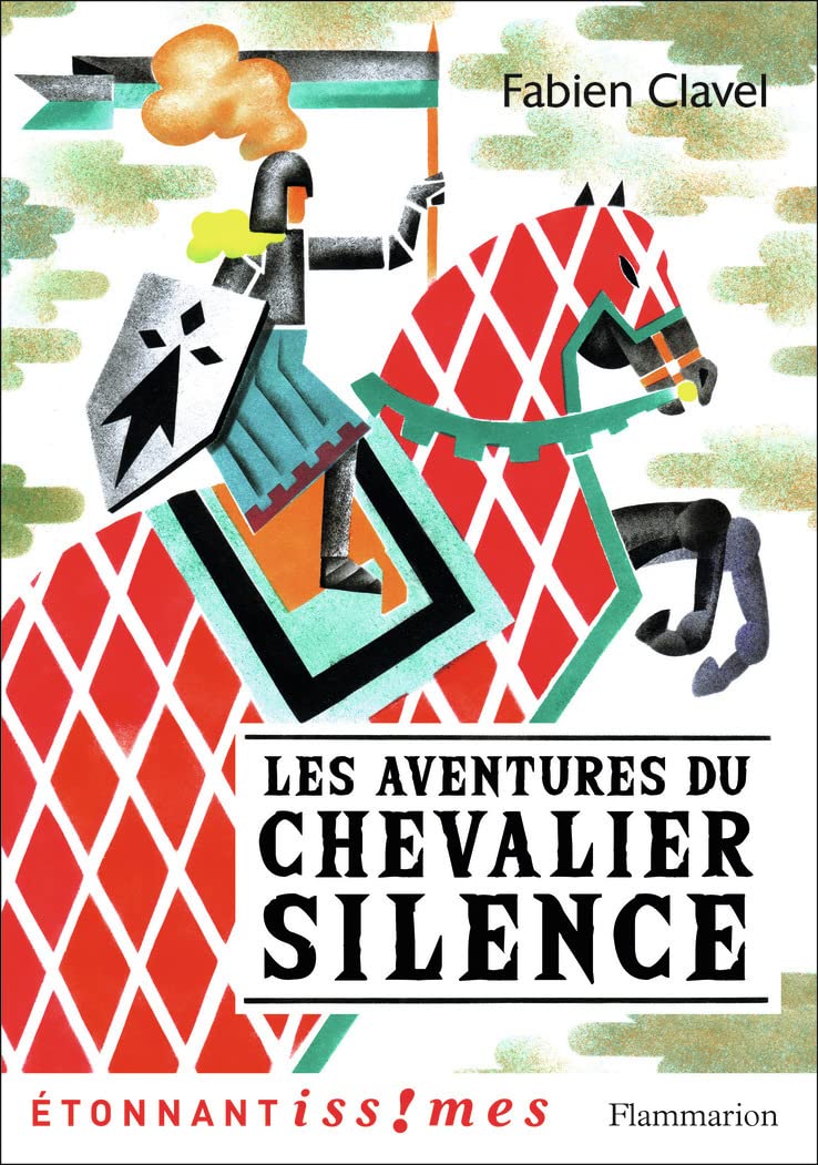 Les Aventures du chevalier Silence 9782081451902