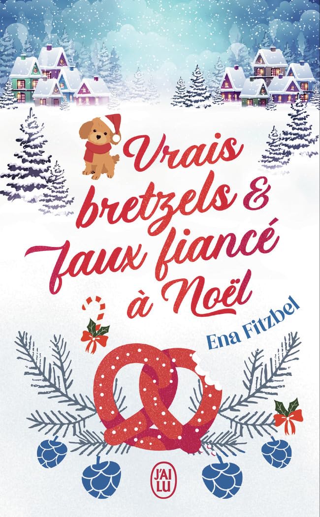 Vrais bretzels et faux fiancé à Noël 9782290387986