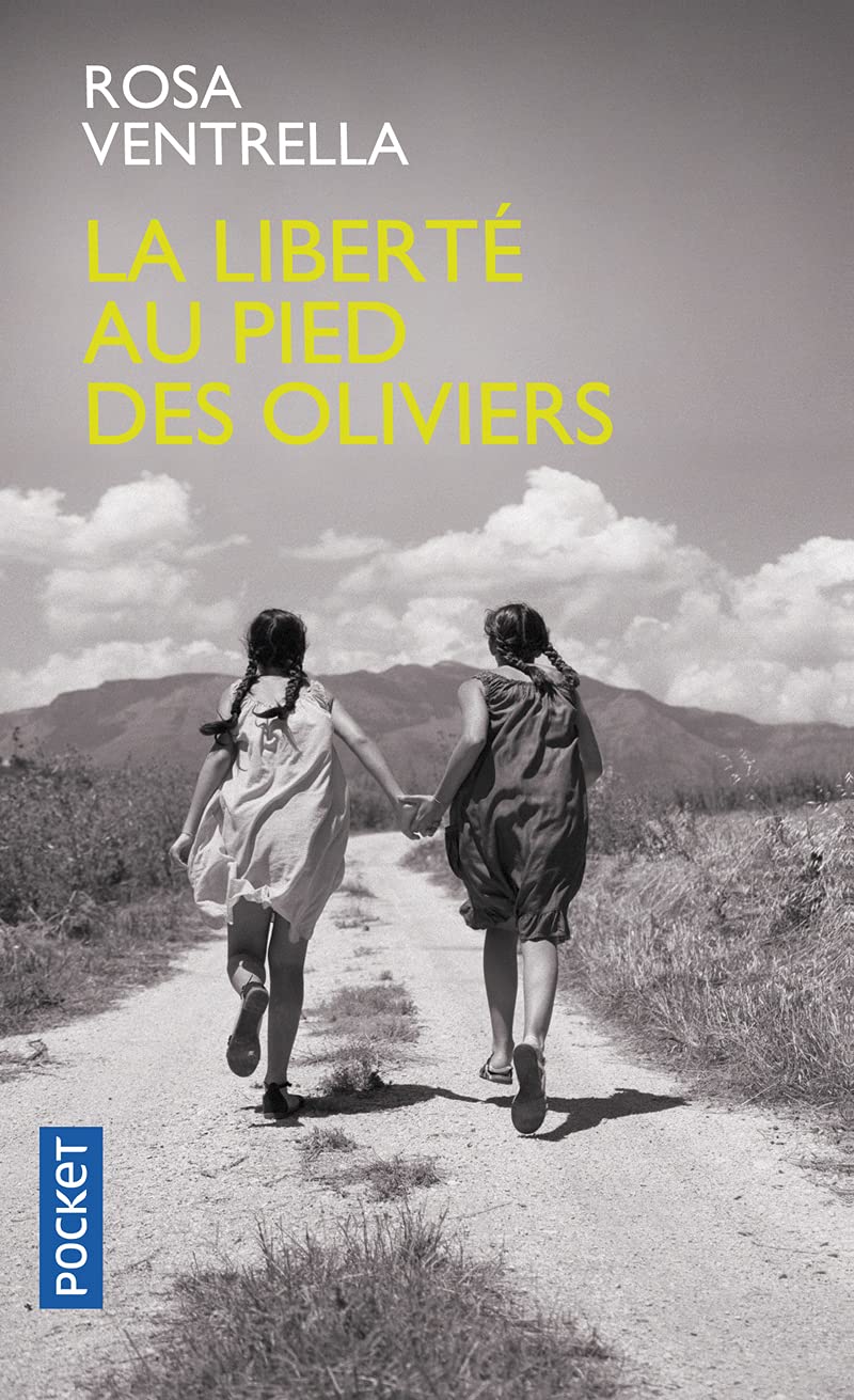 La Liberté au pied des oliviers 9782266315364