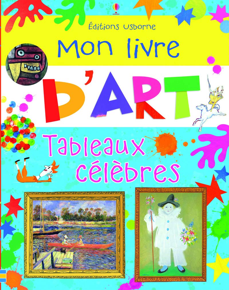 Mon livre d'art - Tableaux célèbres 9781409570905