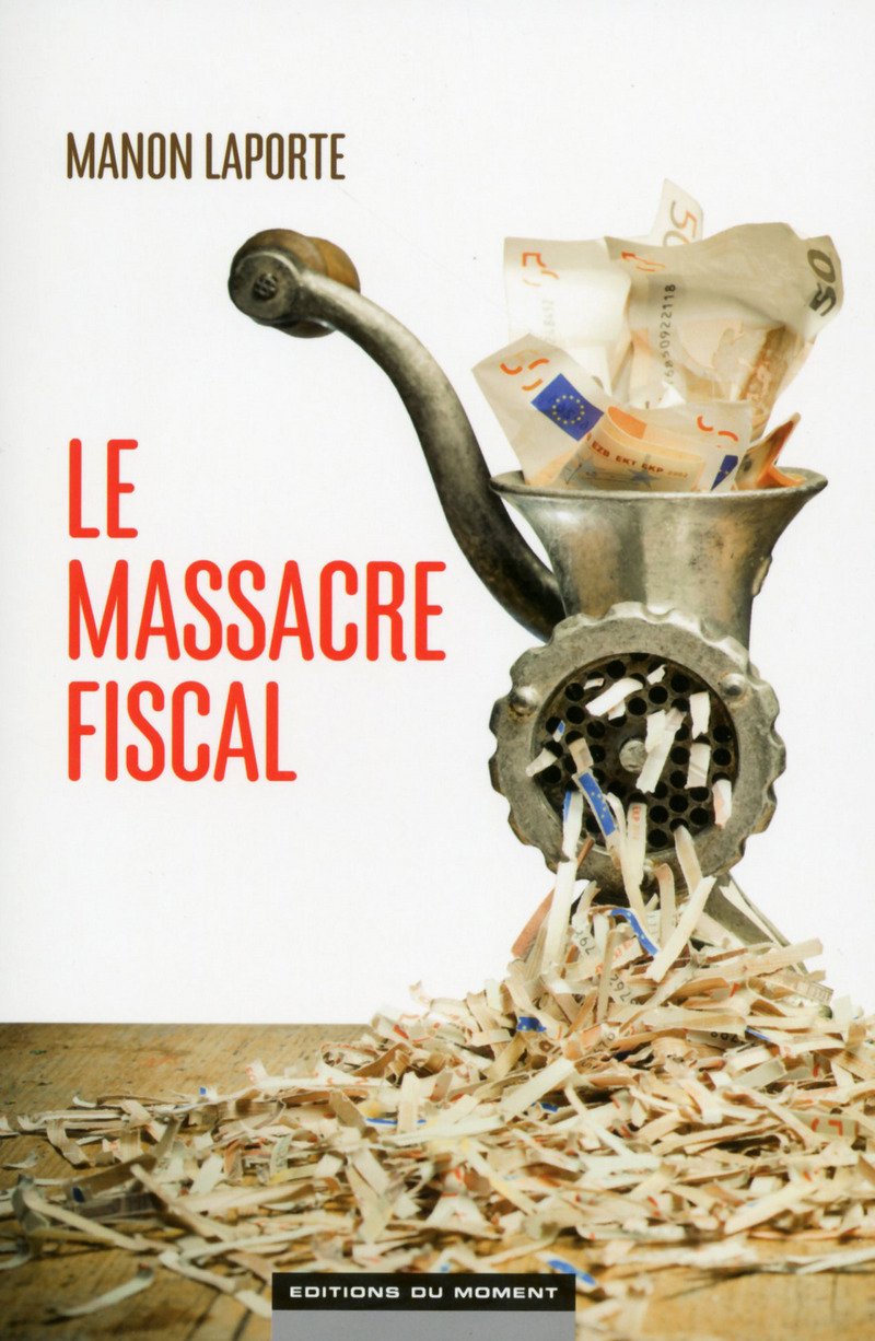 Le massacre fiscal 9782354174231