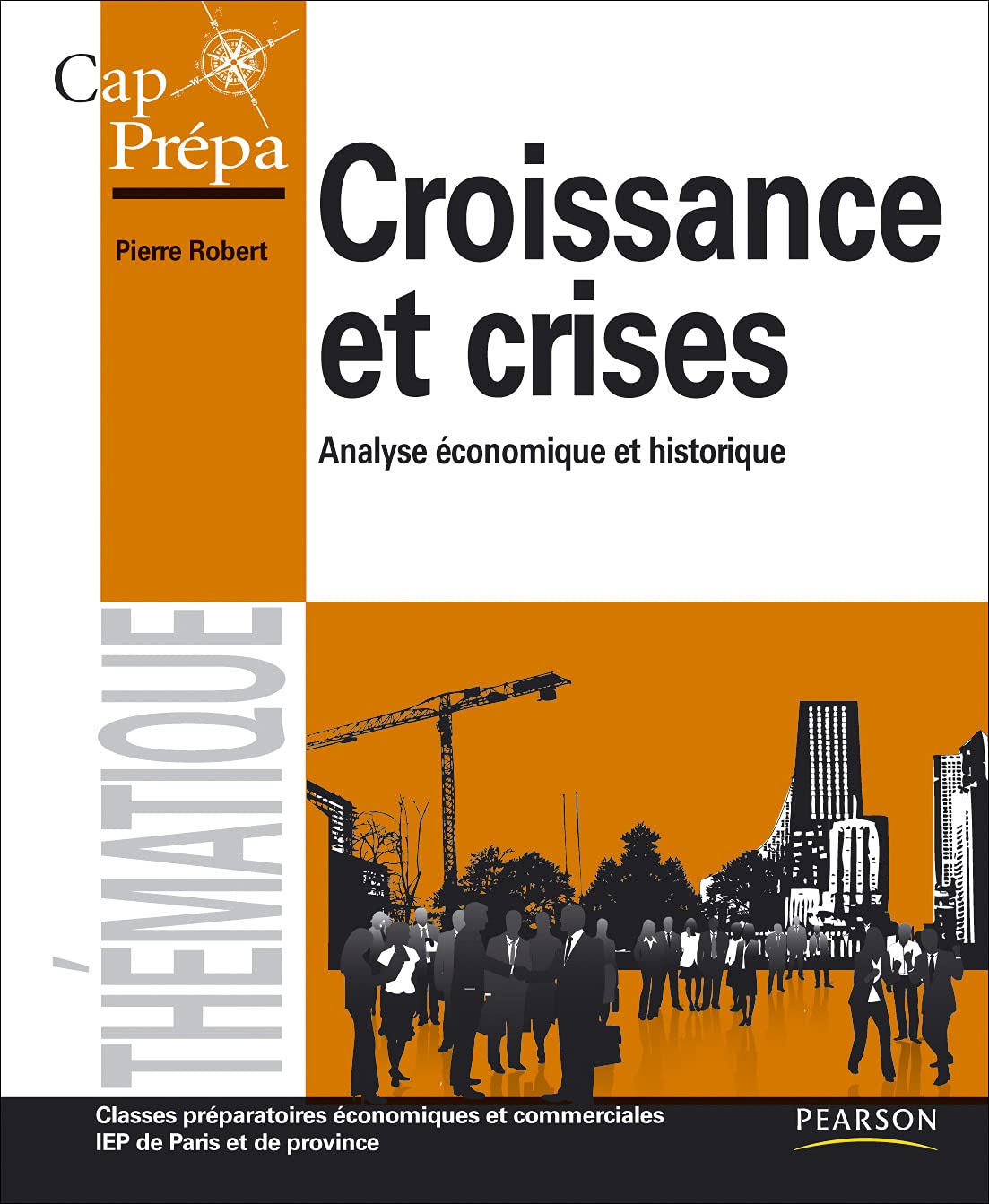 CROISSANCE ET CRISES 9782744074264