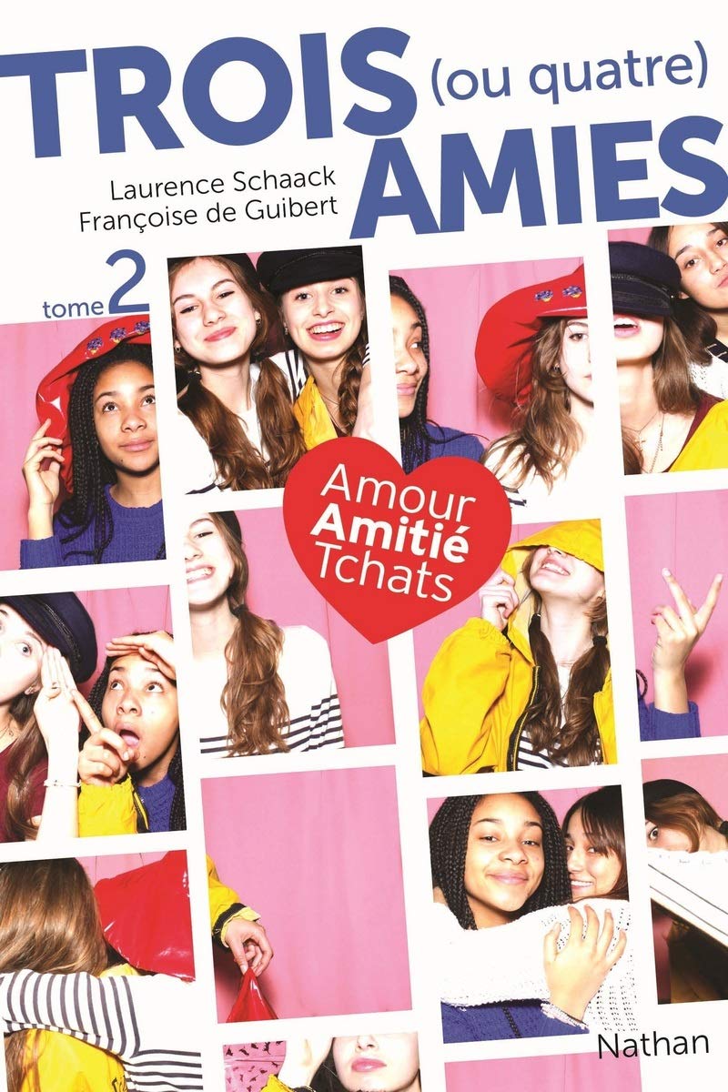 Trois (ou quatre) amies - Tome 2 - Comédie (2) 9782092548394