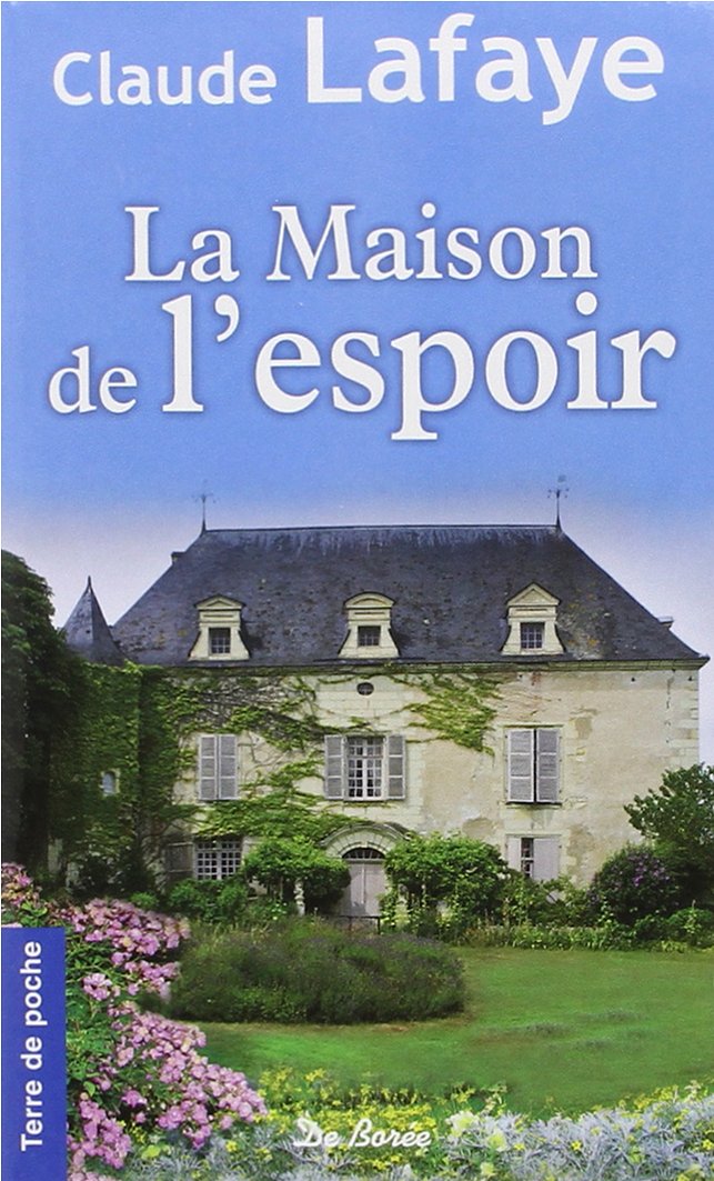 La maison de l'espoir 9782812904646