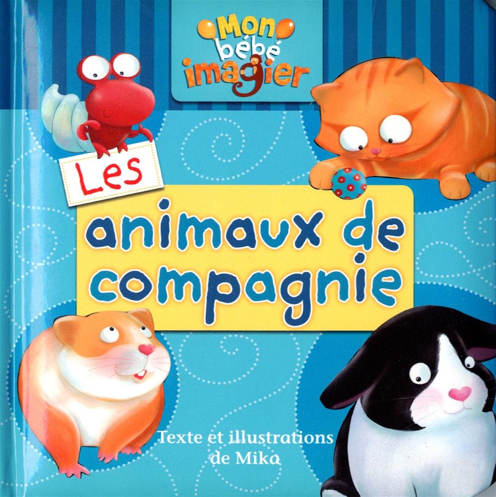 LES ANIMAUX DOMESTIQUES 9782895956785