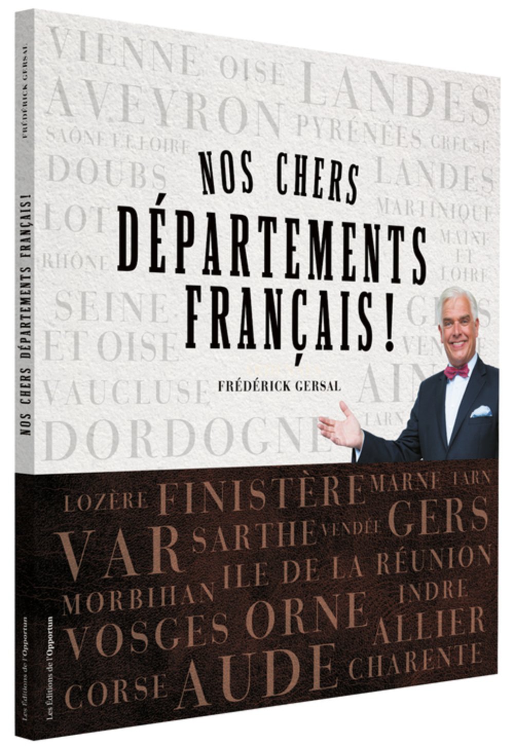 Nos chers départements français ! 9782360753253