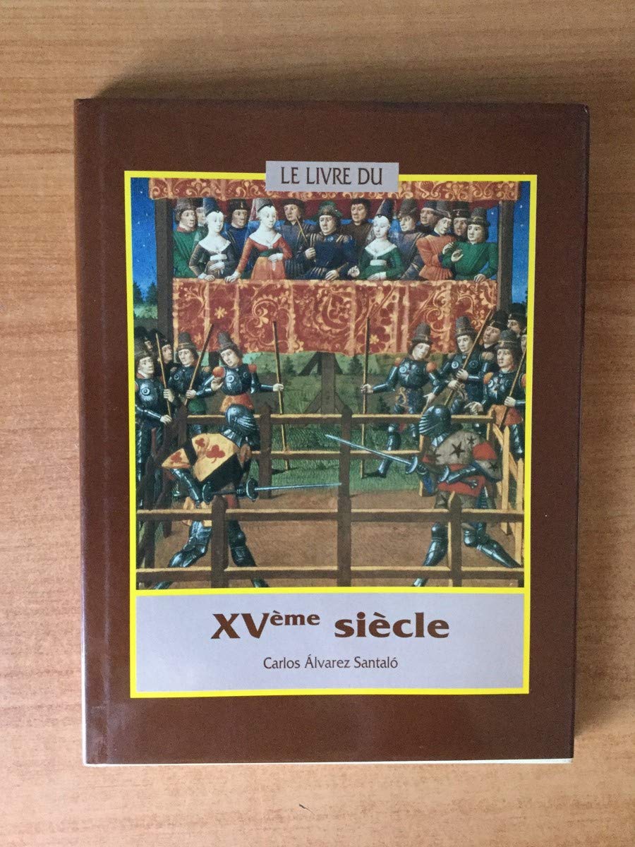 Le livre du XVème siècle. 9788420747217