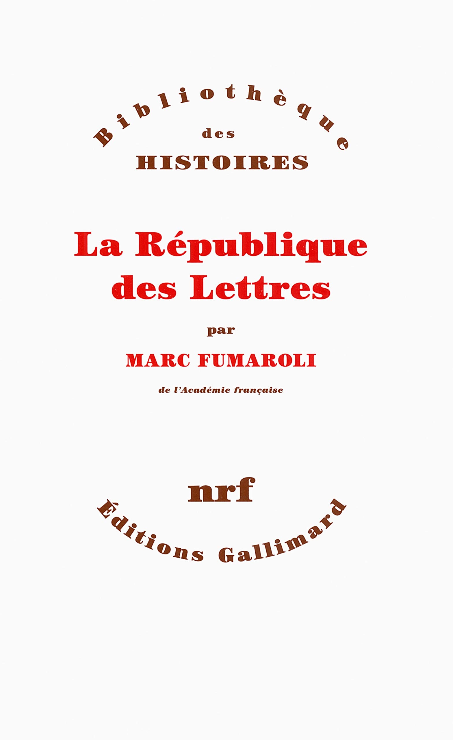 La République des Lettres 9782070730643