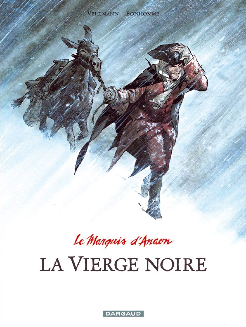 Le Marquis d'Anaon - Tome 2 - La Vierge noire 9782205062304