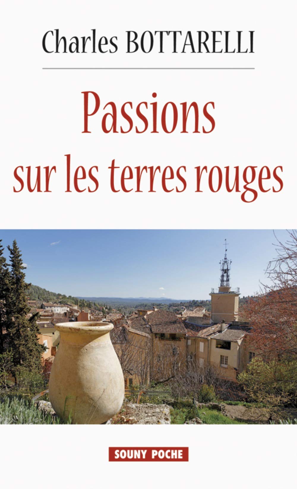 Passions sur les terres rouges 9782848867458