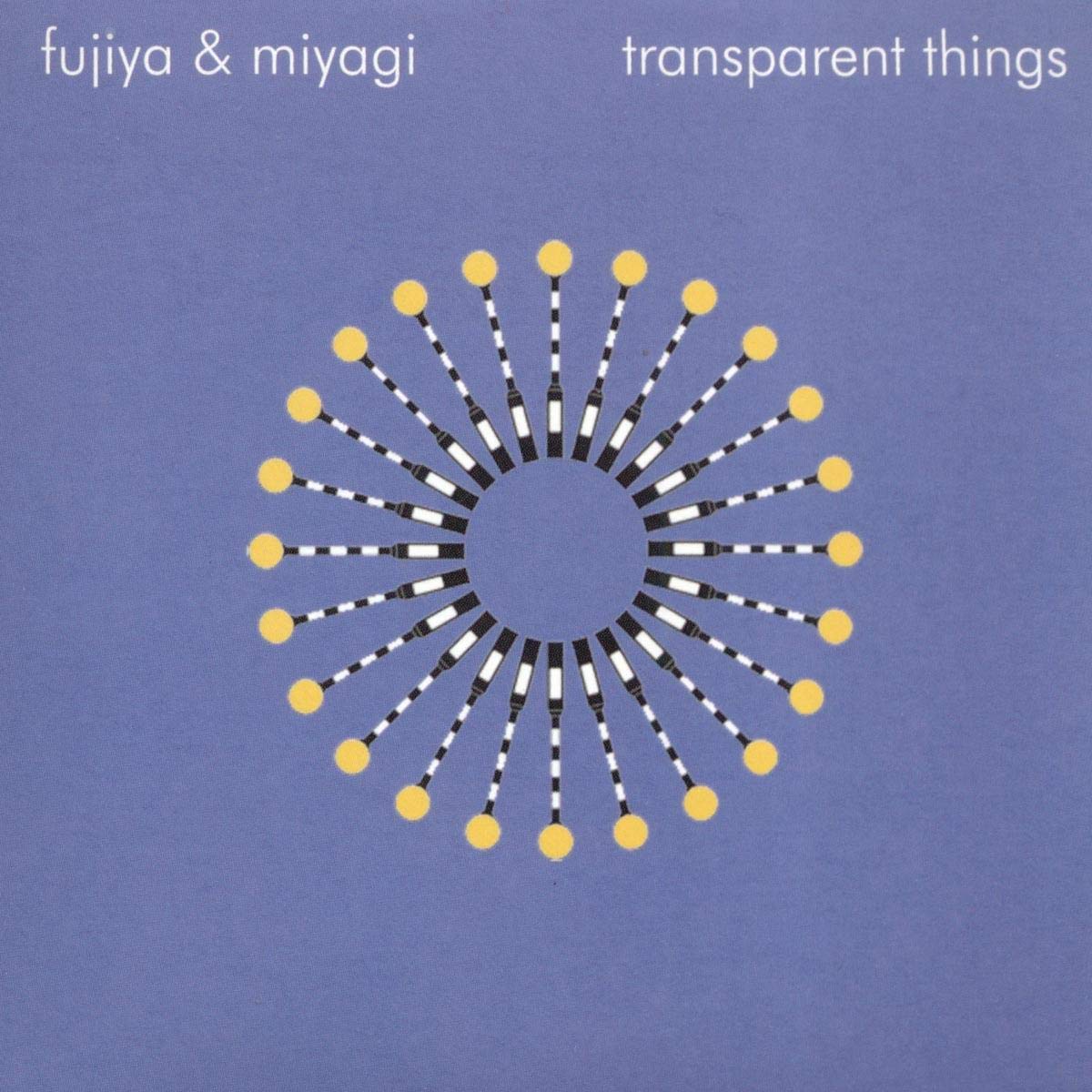 Transparent Things 5050693153427