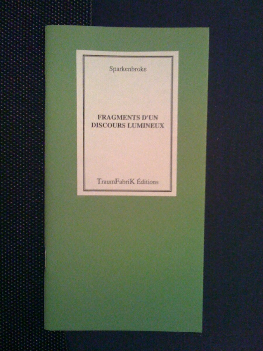 Fragments d'un discours lumineux 9782910485054