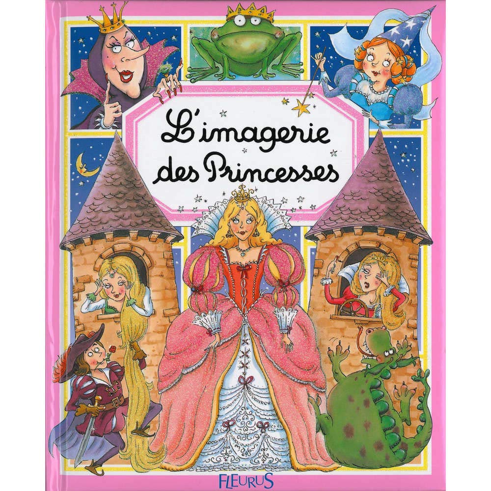 L'imagerie des princesses 9782215069362