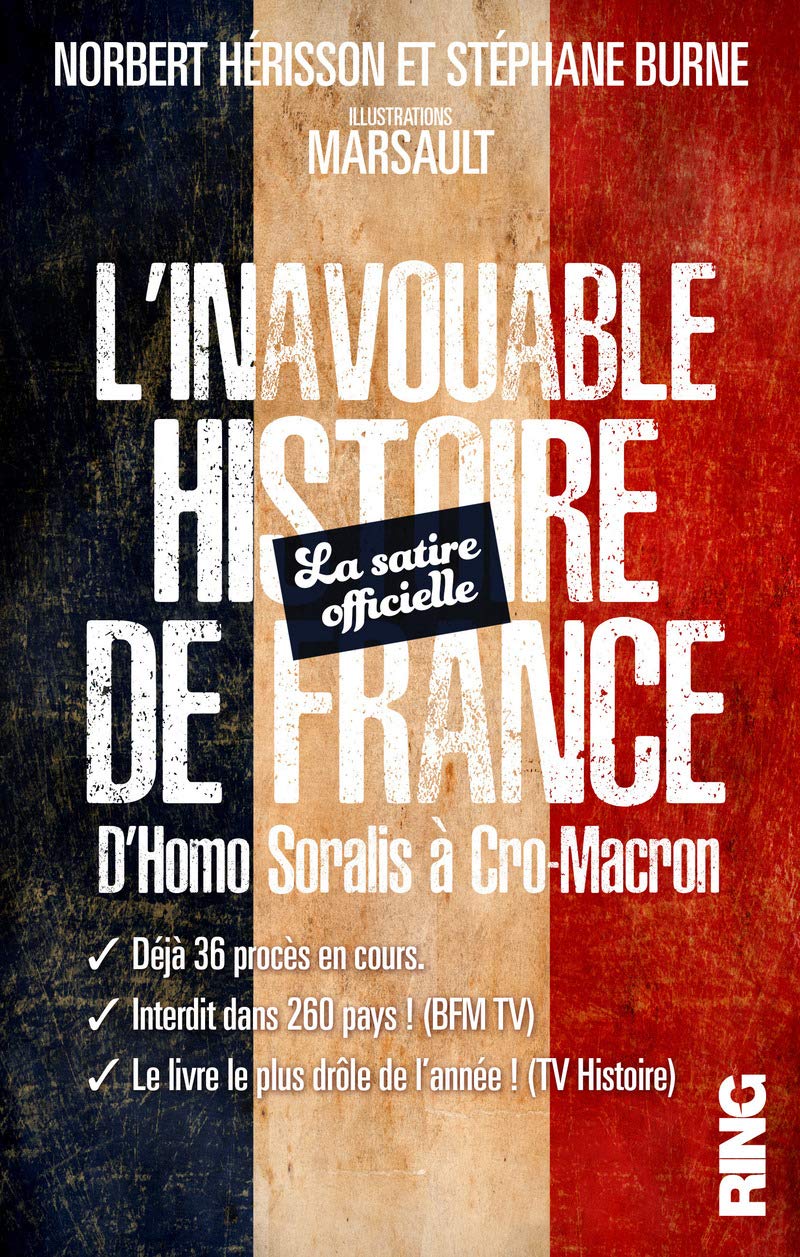 L'Inavouable Histoire de France - La satire officielle 9791091447720