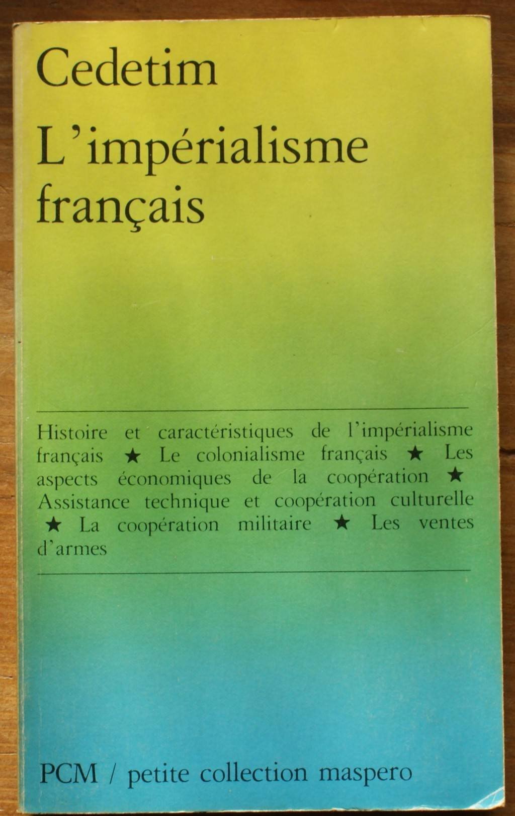 L'imperialisme français 9782707111548