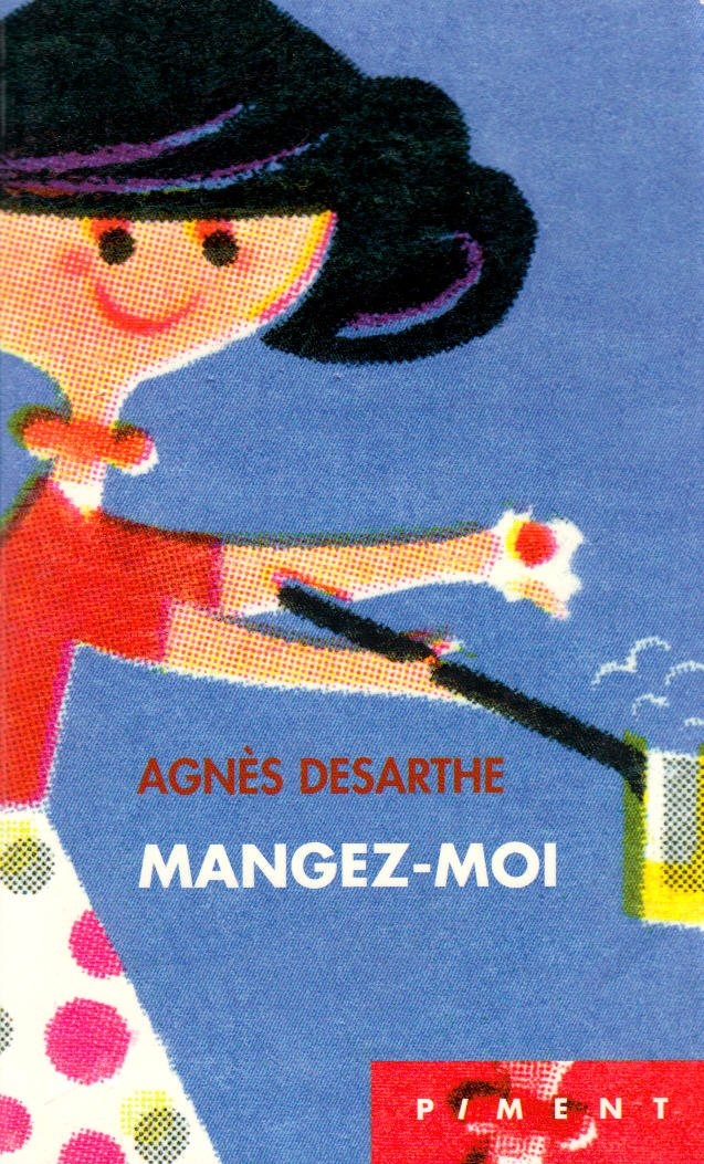 Mangez-moi 9782298001174
