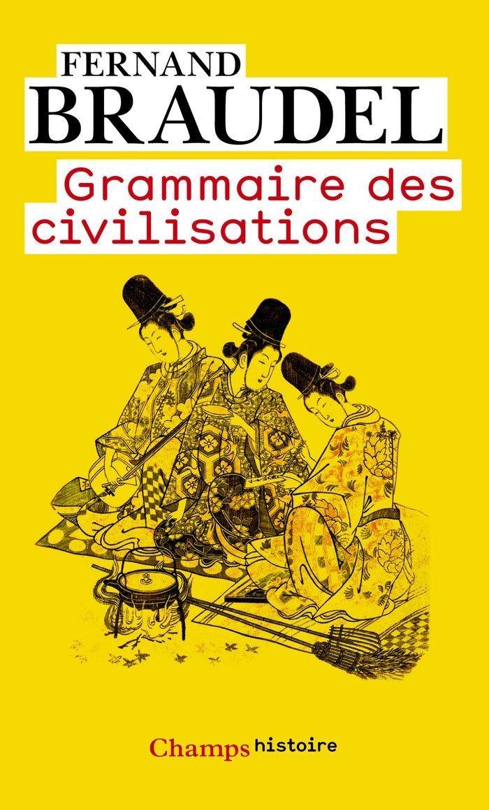 Grammaire des civilisations (ne) 9782081216037