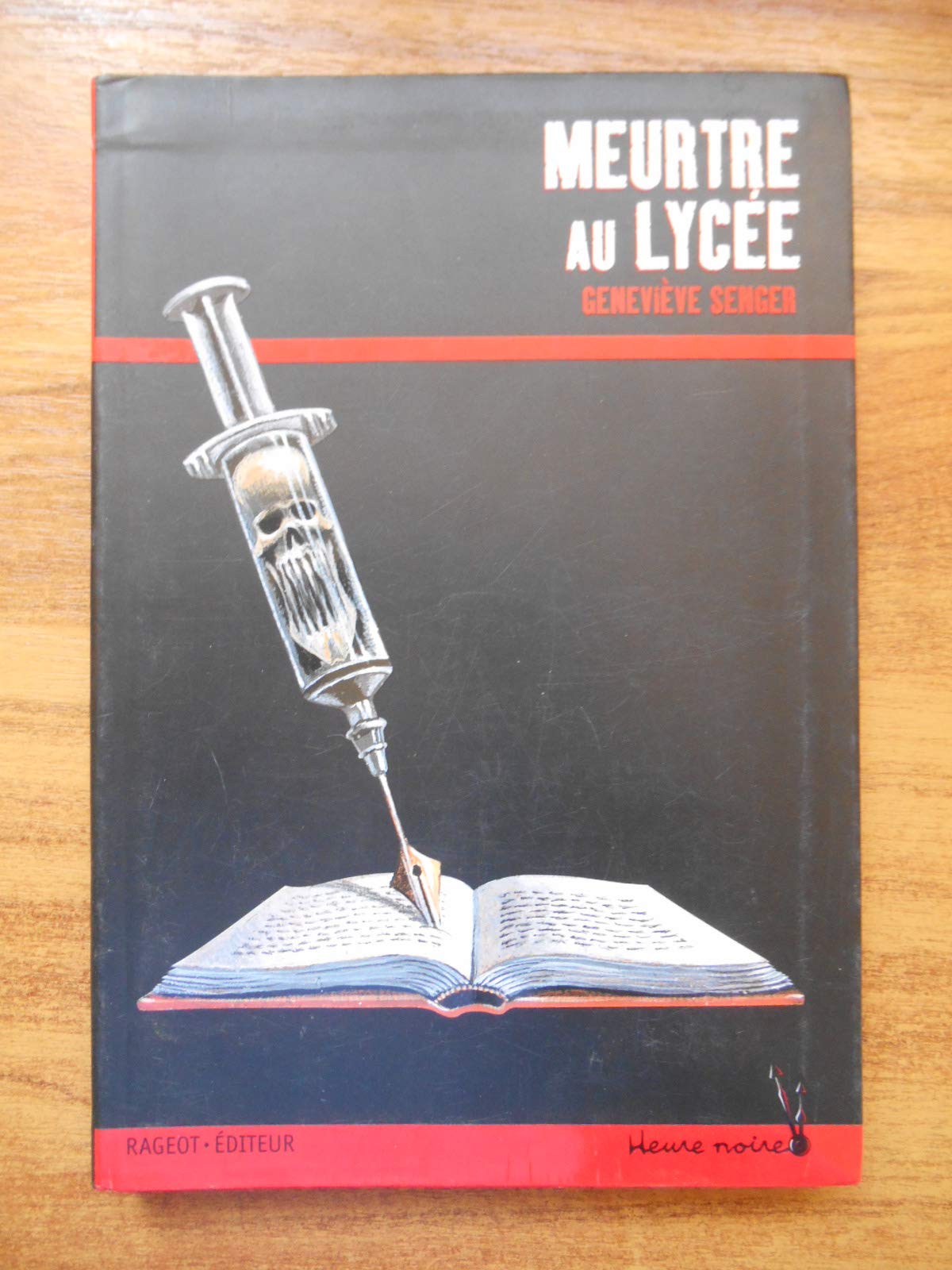 Meurtre au lycée 9782700229097