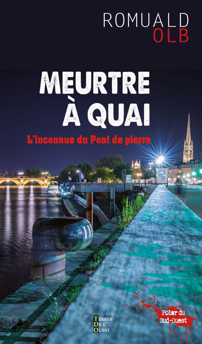 Meurtre à quai: L'inconnue du pont de pierre 9782494231764