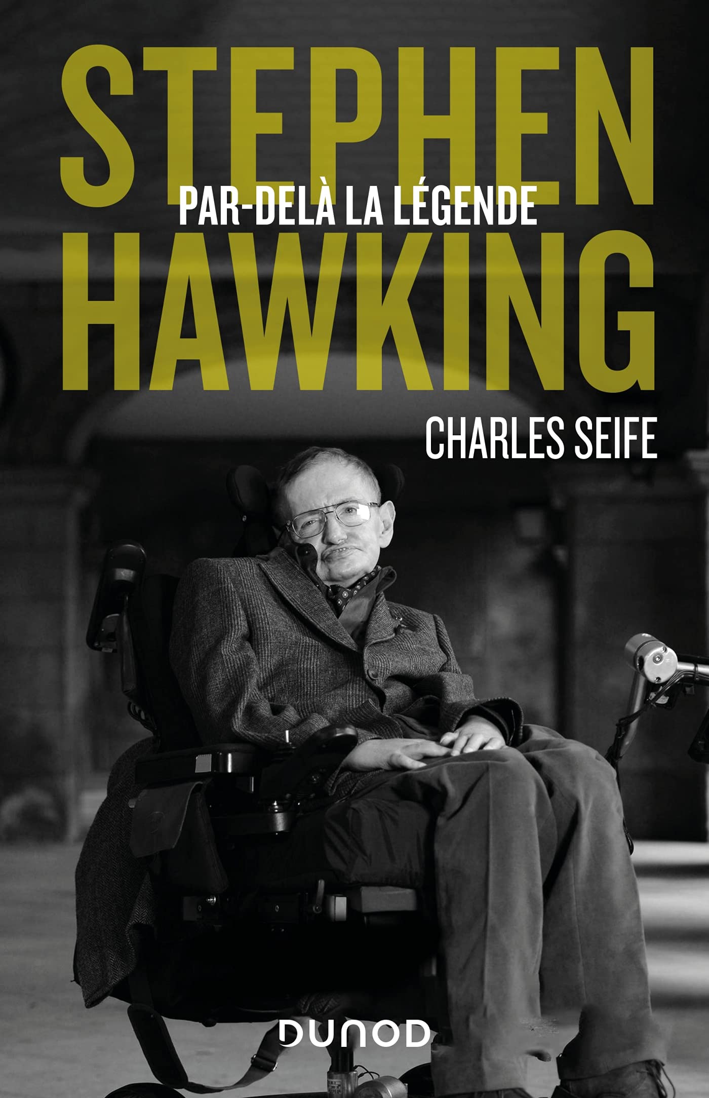 Stephen Hawking - Par-delà la légende 9782100797219