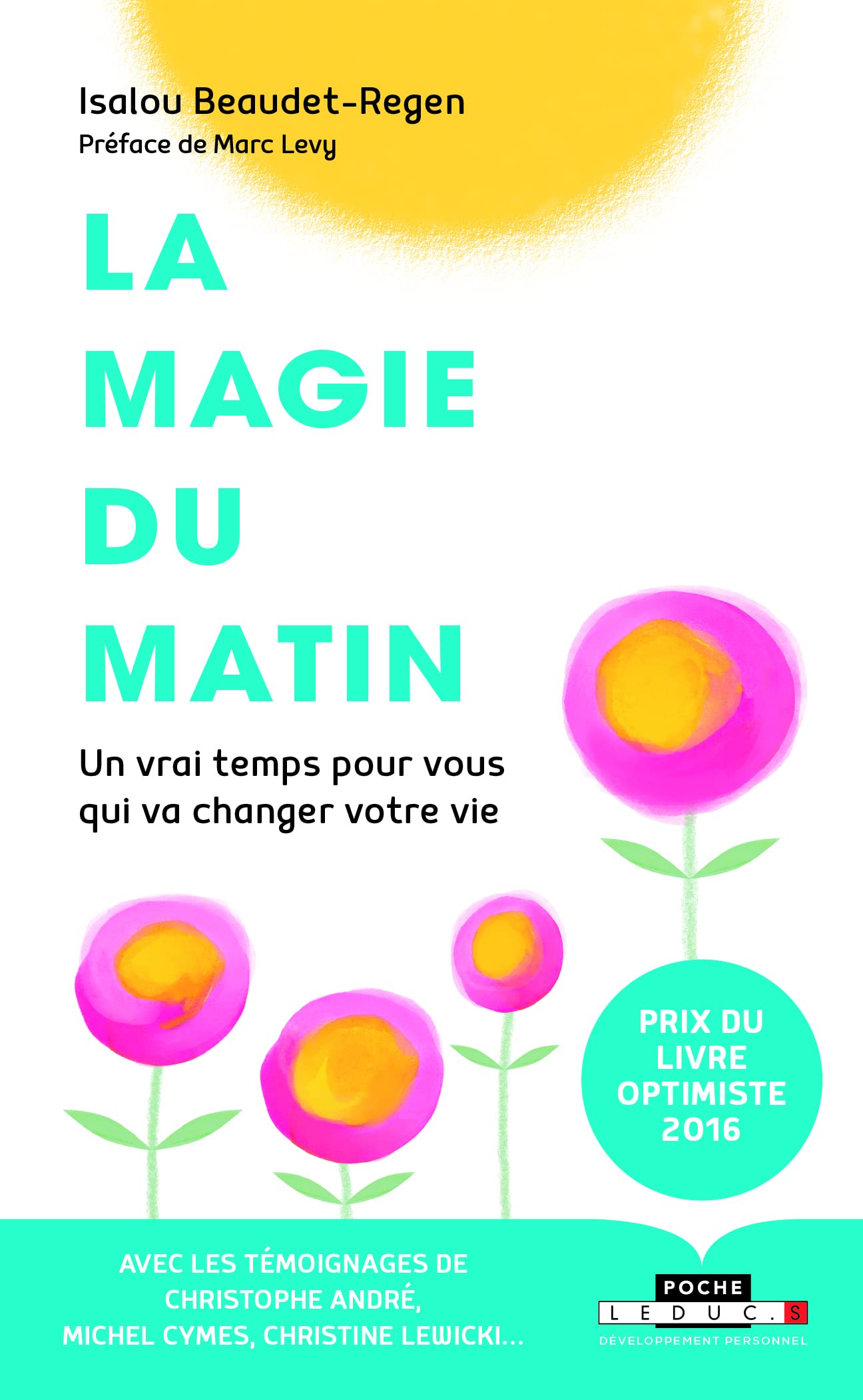 La magie du matin: Un vrai temps pour vous changer la vie 9791028504359