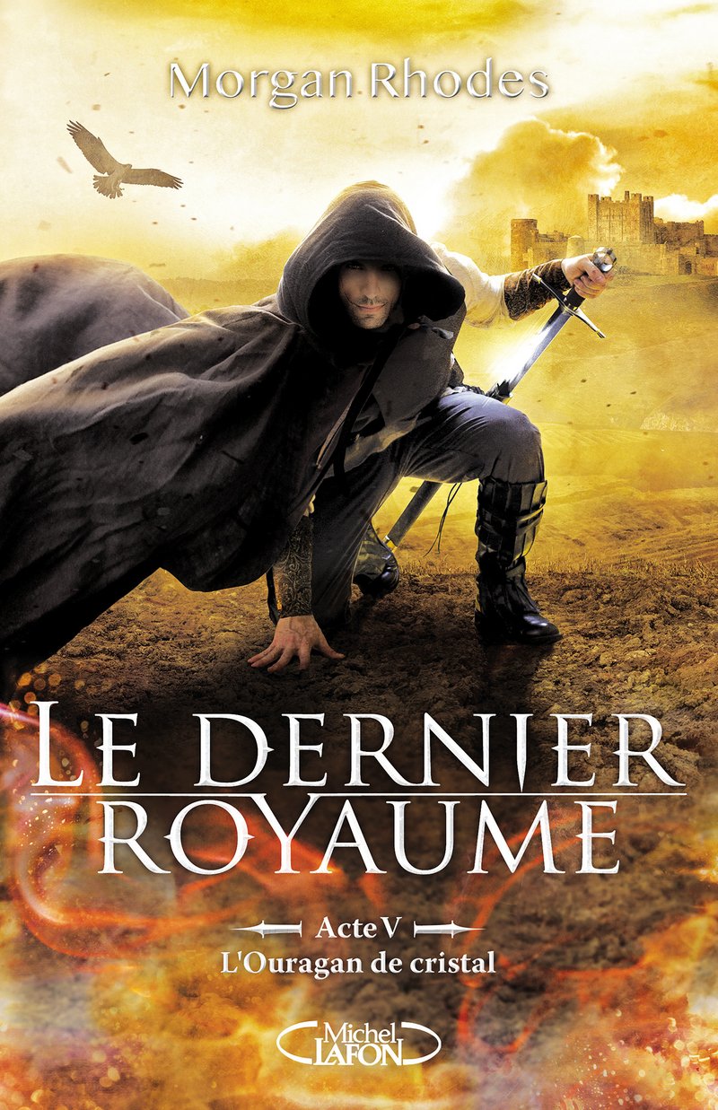 Le dernier royaume - Acte V L'ouragan de cristal 9782749934266