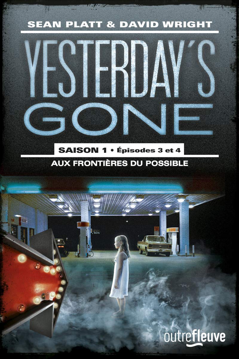 Yesterday's gone - saison 1 - T2 (2) 9782265116207