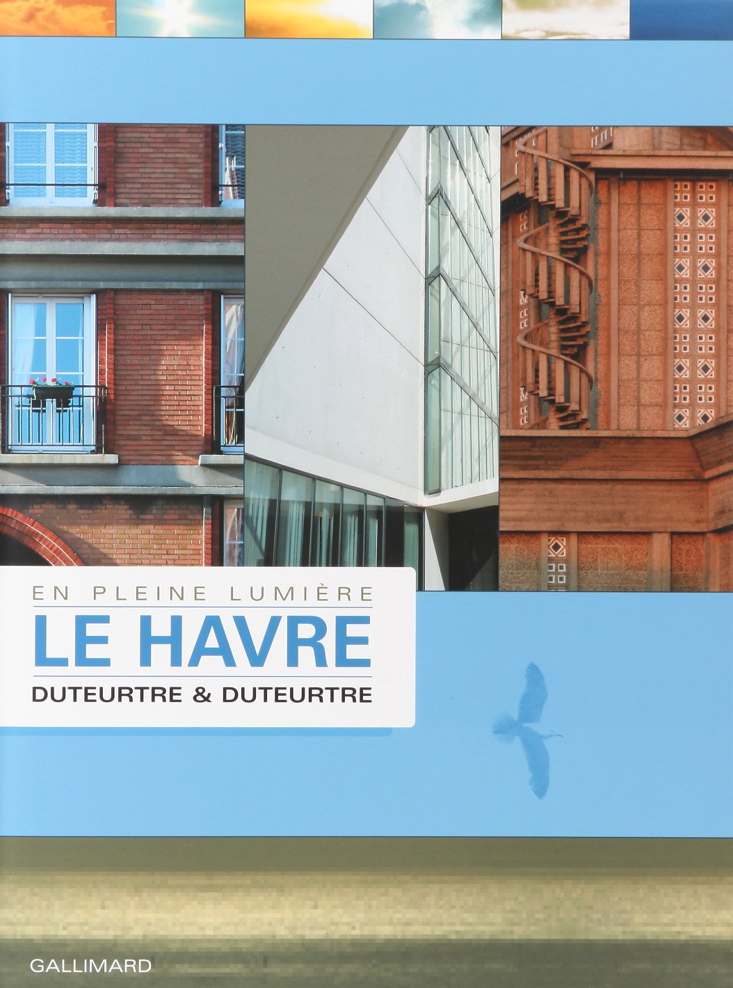 Le Havre, en pleine lumière 9782742419210