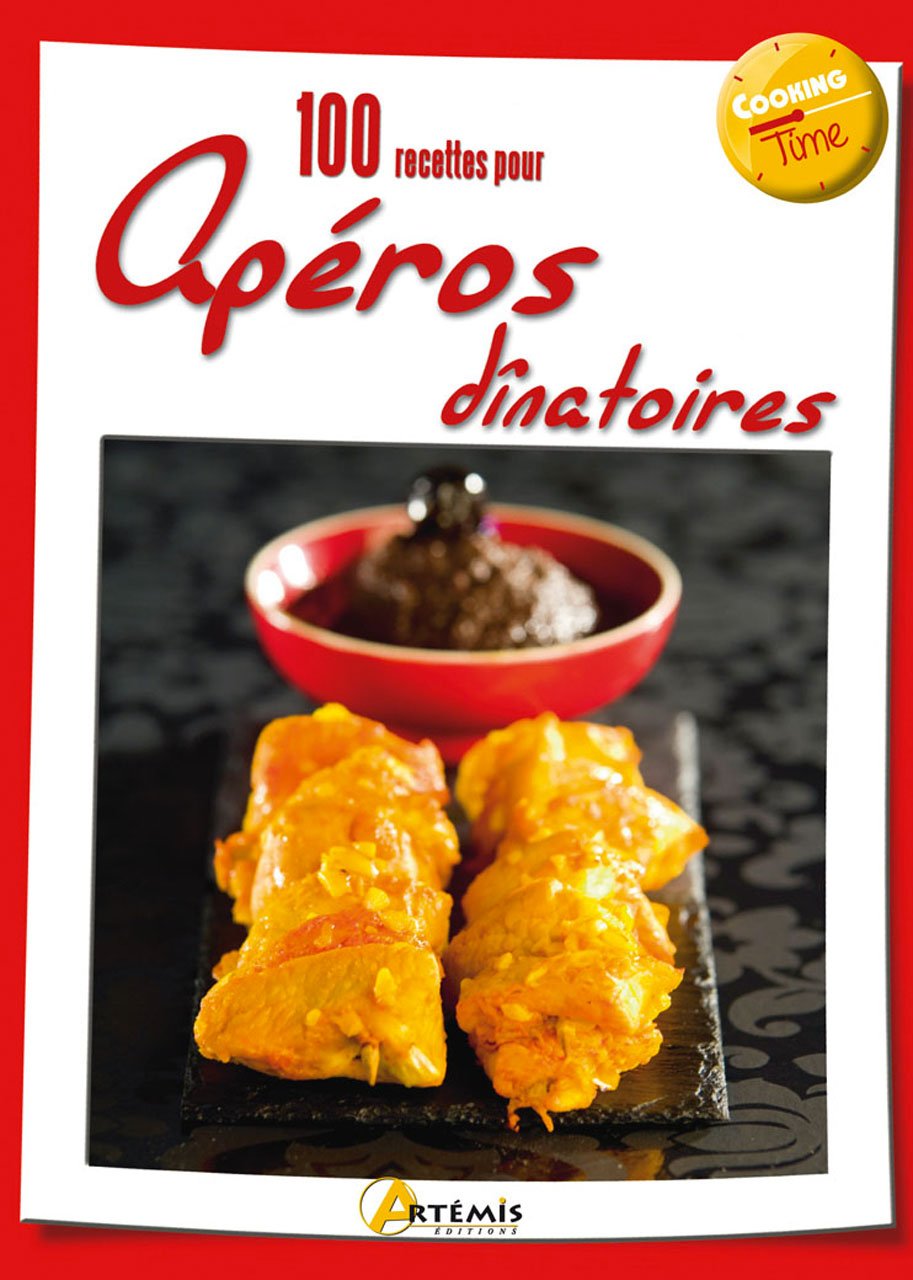 100 RECETTES D APEROS DINATOIRES 9782816001204