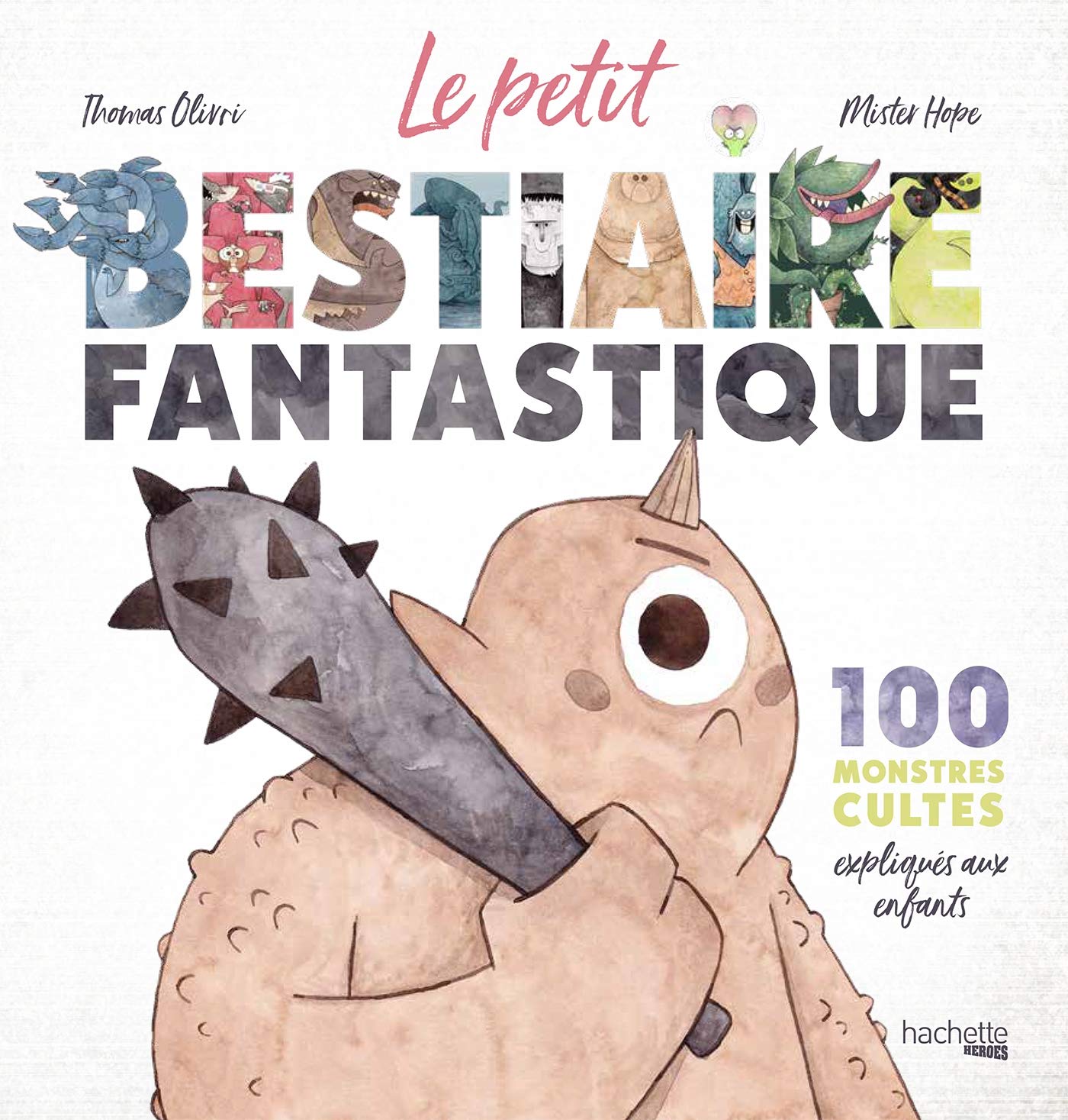 Le petit bestiaire fantastique 9782016275689