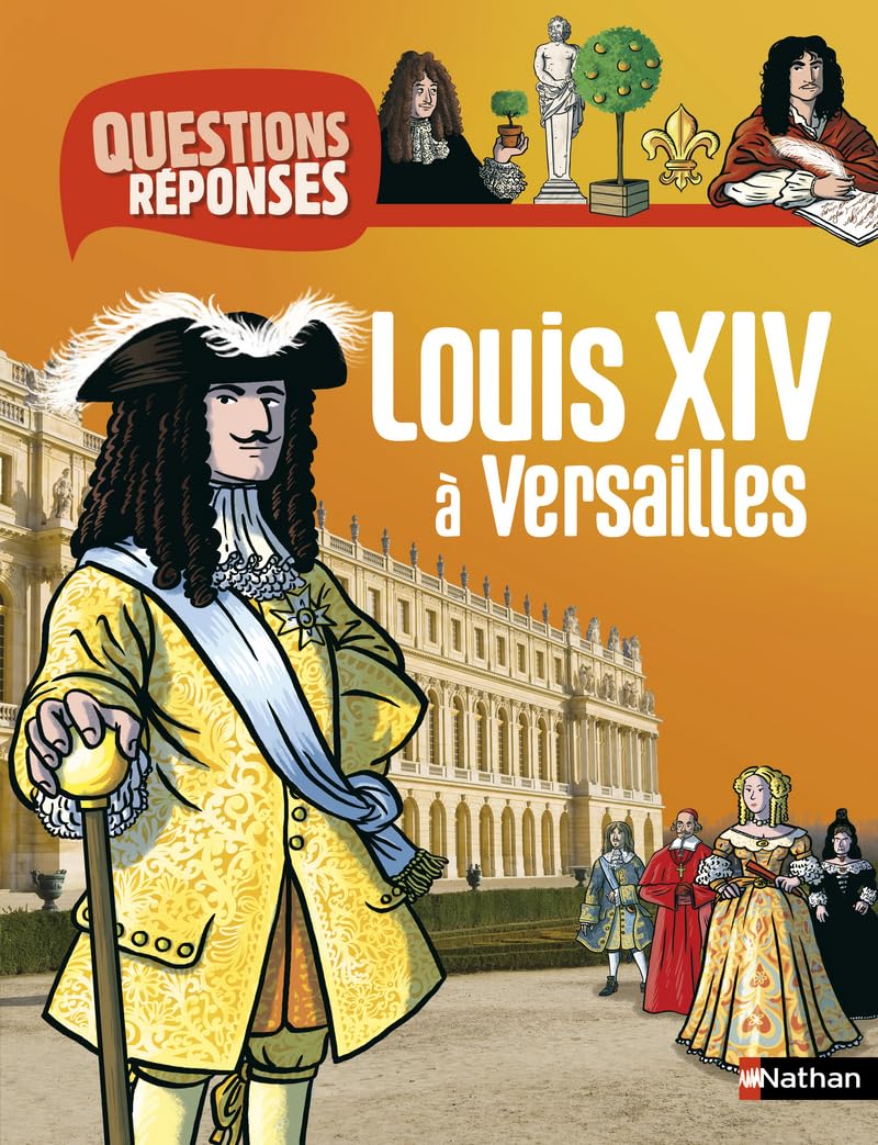 LOUIS XIV A VERSAILLES 9782092547236