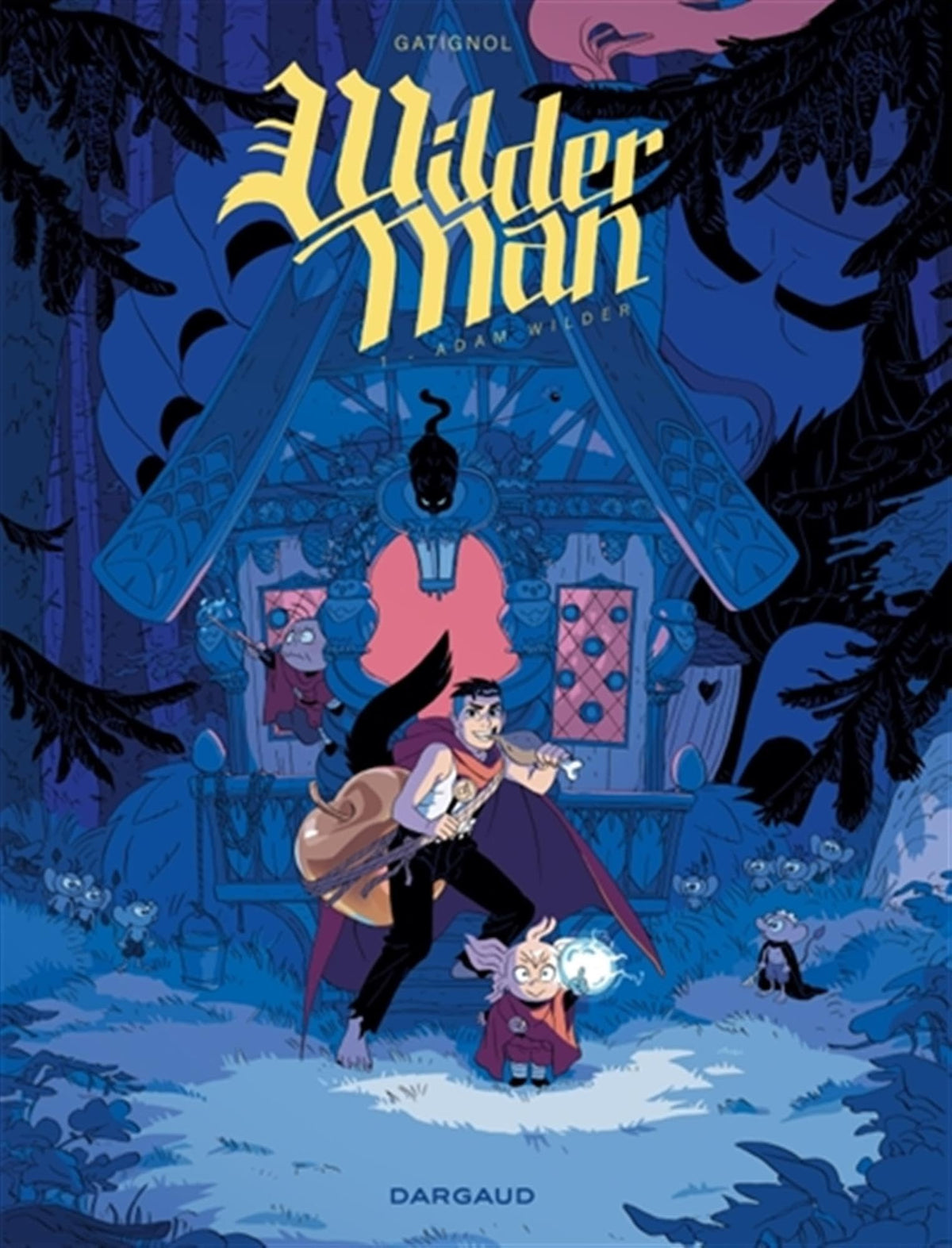 Wilderman - Tome 1 - Adam Wilder 9782205206401