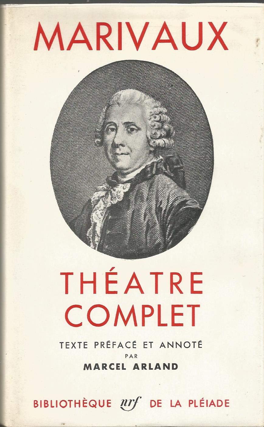 Théâtre complet. Texte présenté et préfacé par Marcel Arland. 