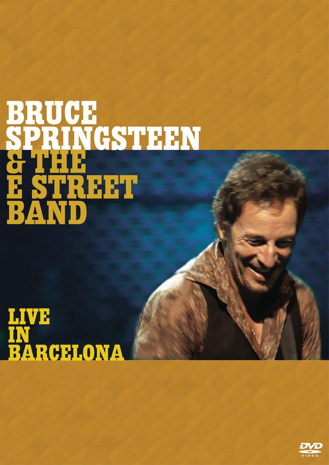 Bruce Springsteen & the E Street Band : Live in Barcelona 5099720221395