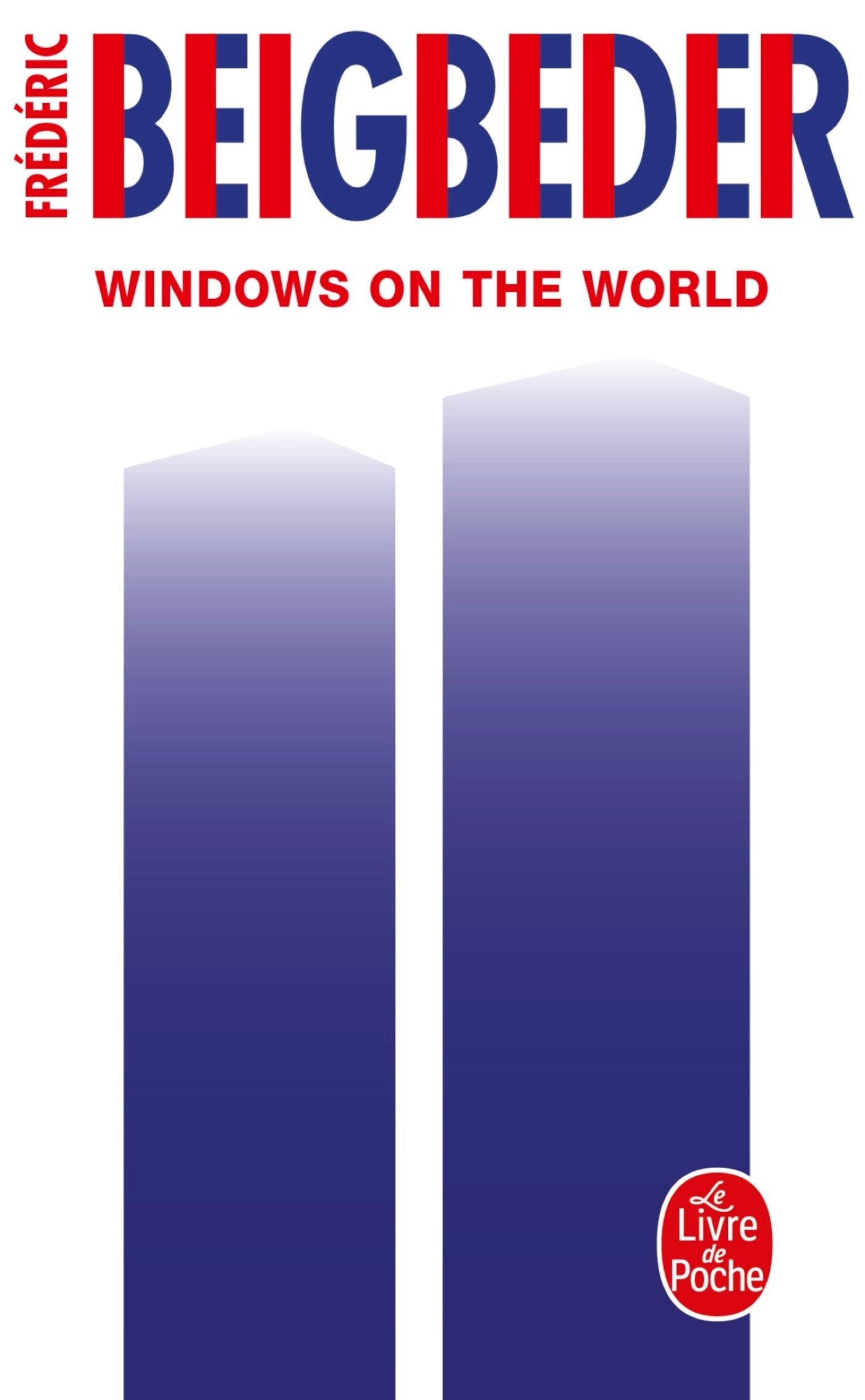 Windows on the World - Prix Interallié 2003 9782253182771