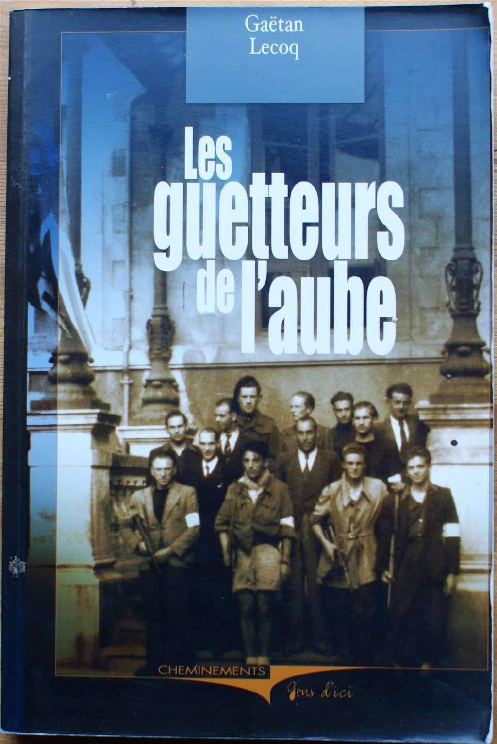 Les Guetteurs de l'aube 9782844784124