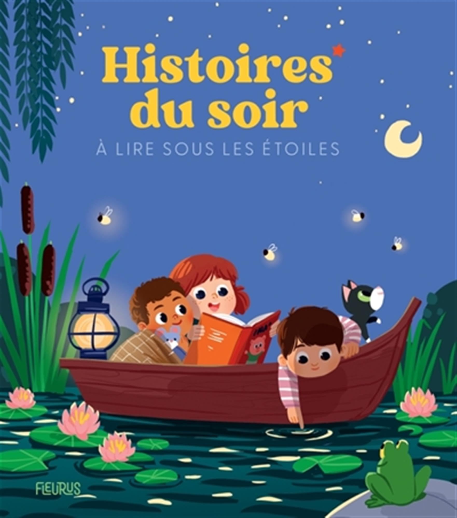 Histoires du soir à lire sous les étoiles 9782215193814