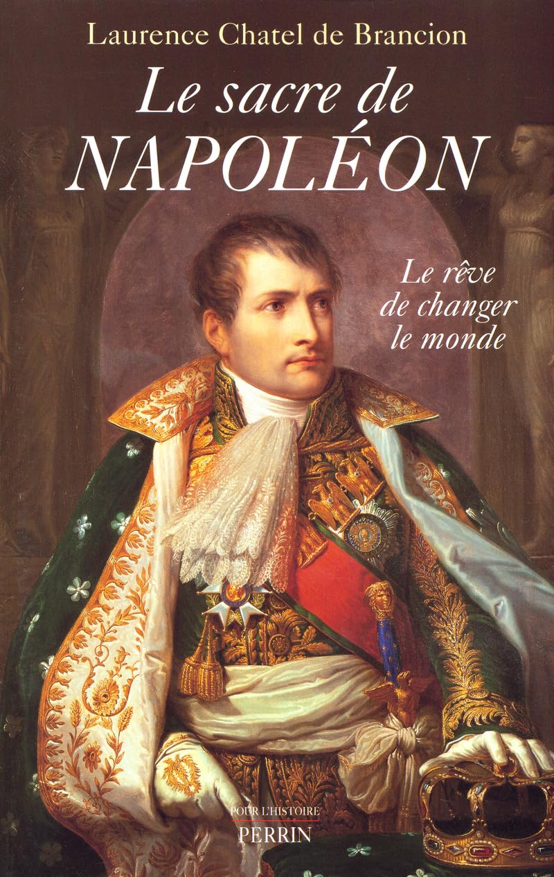 Le Sacre de Napoléon 9782262018191