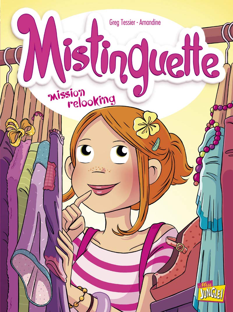 Mistinguette - tome 5 Mission relooking (05) 9782822209588