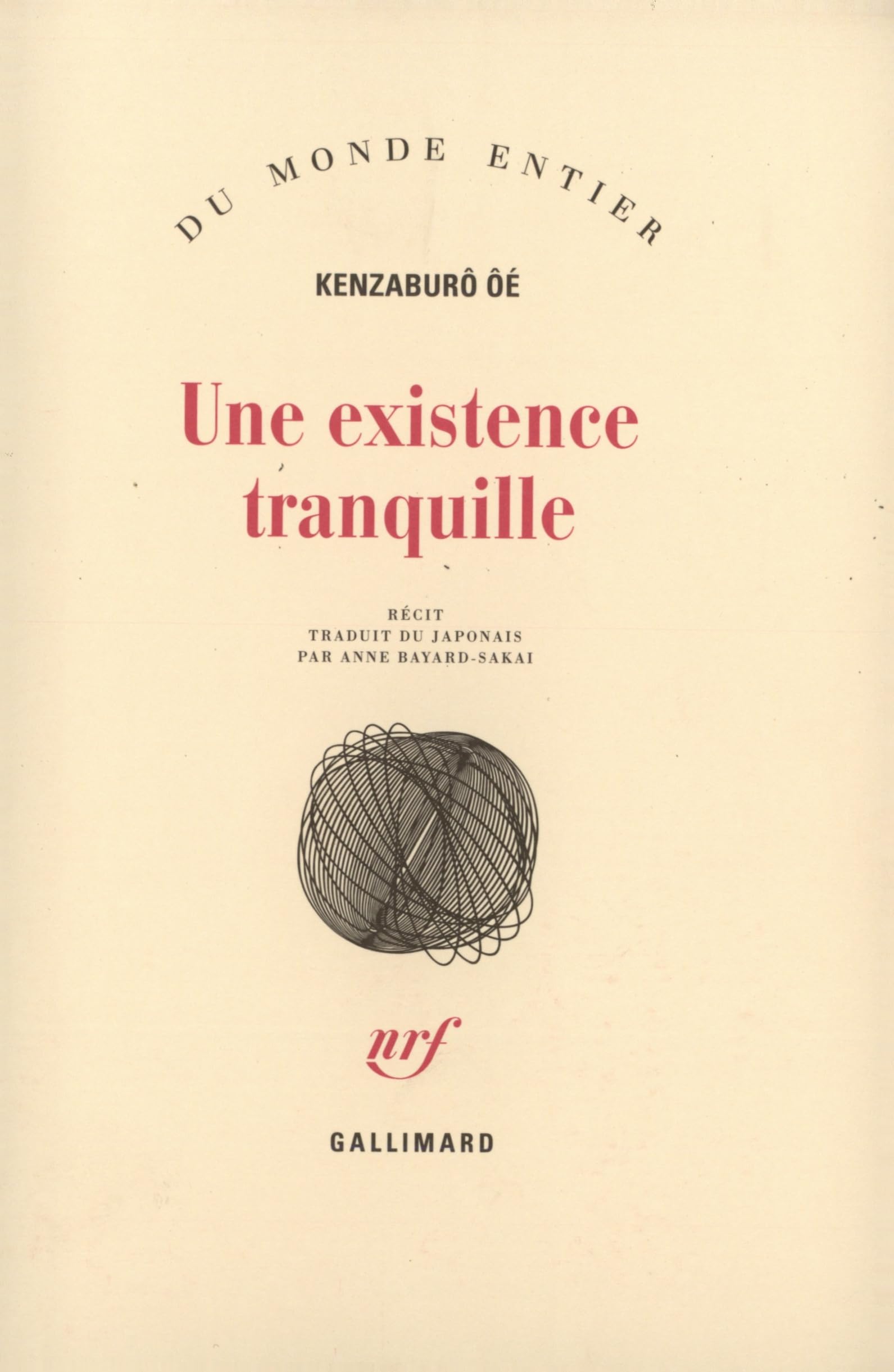 Une existence tranquille 9782070730469