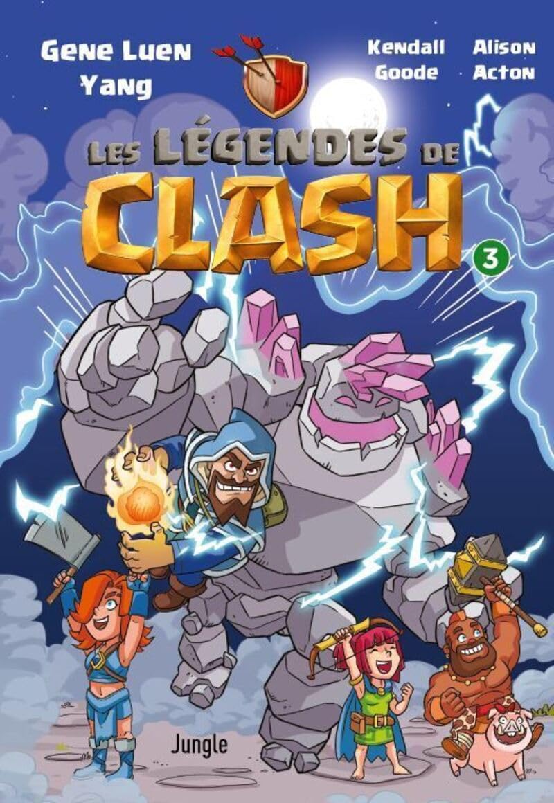Les légendes de Clash - Tome 3 9782822241359