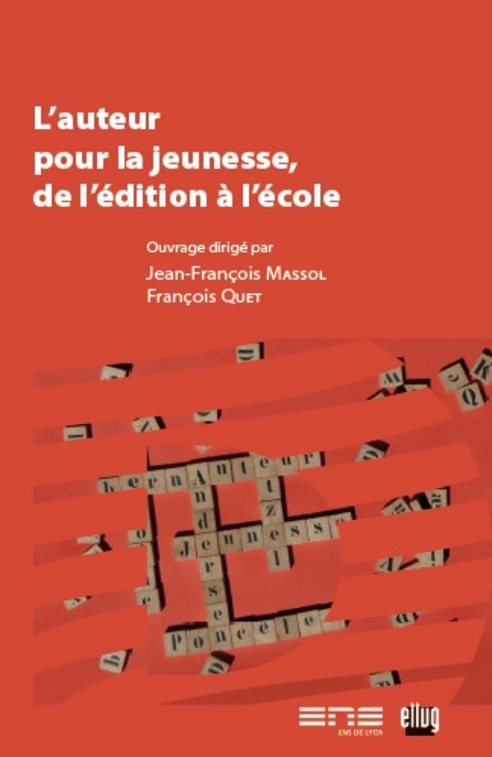 L'auteur pour la jeunesse de l'édition à l'école 9782843101830