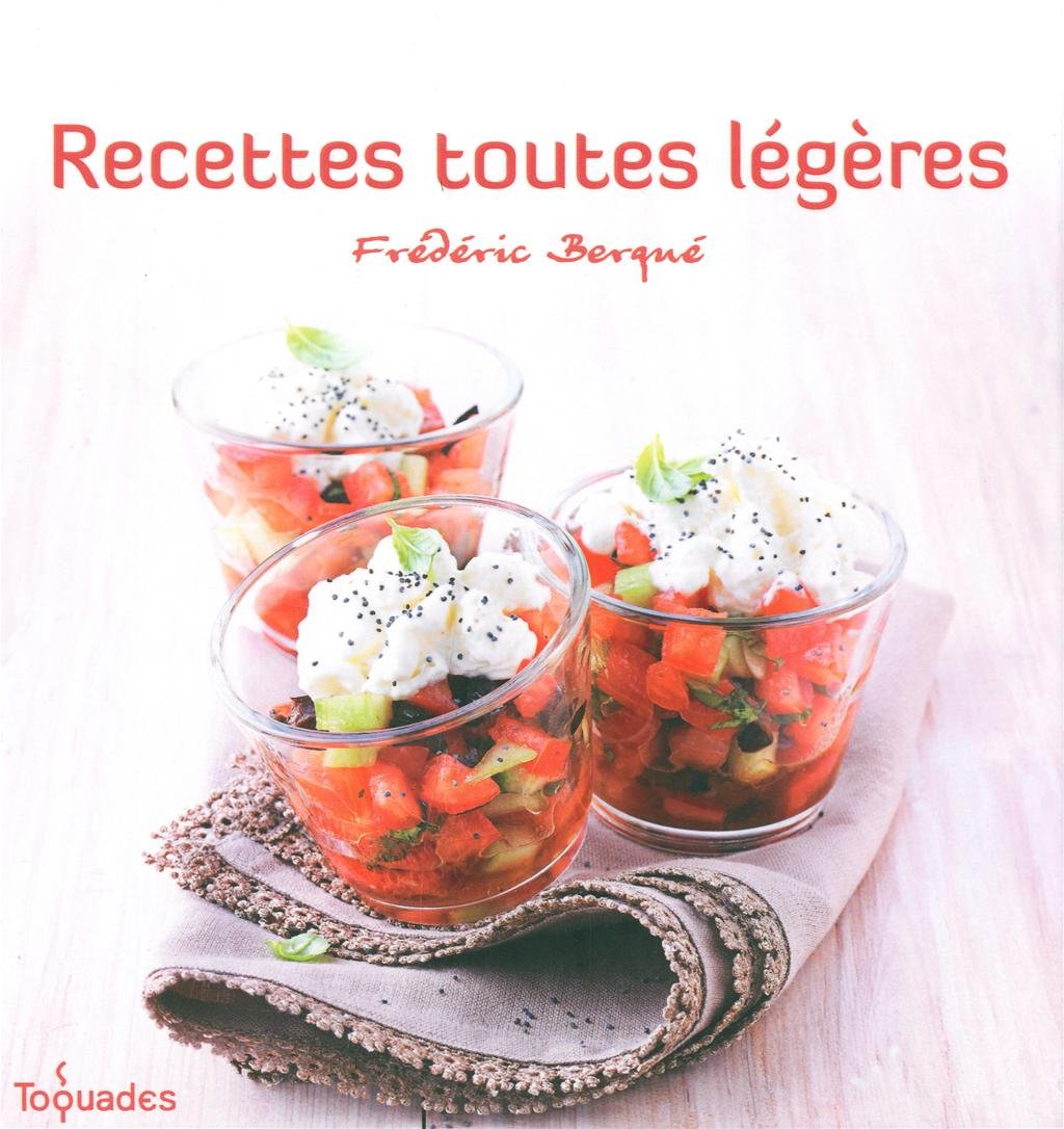 Recettes toutes légères 9782754036139