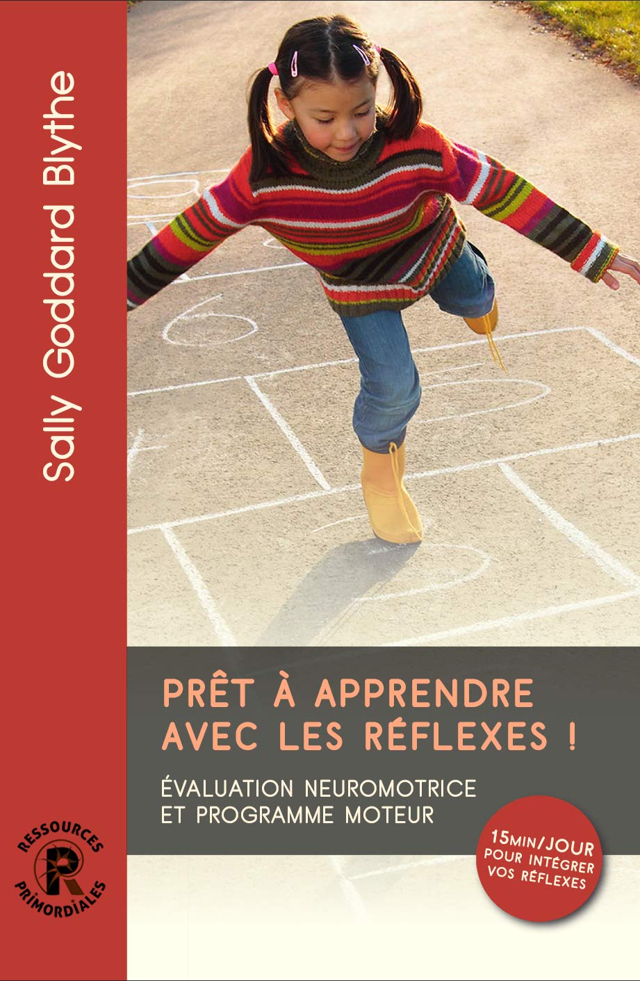 Prêt à apprendre avec les réflexes ! 9782951718951