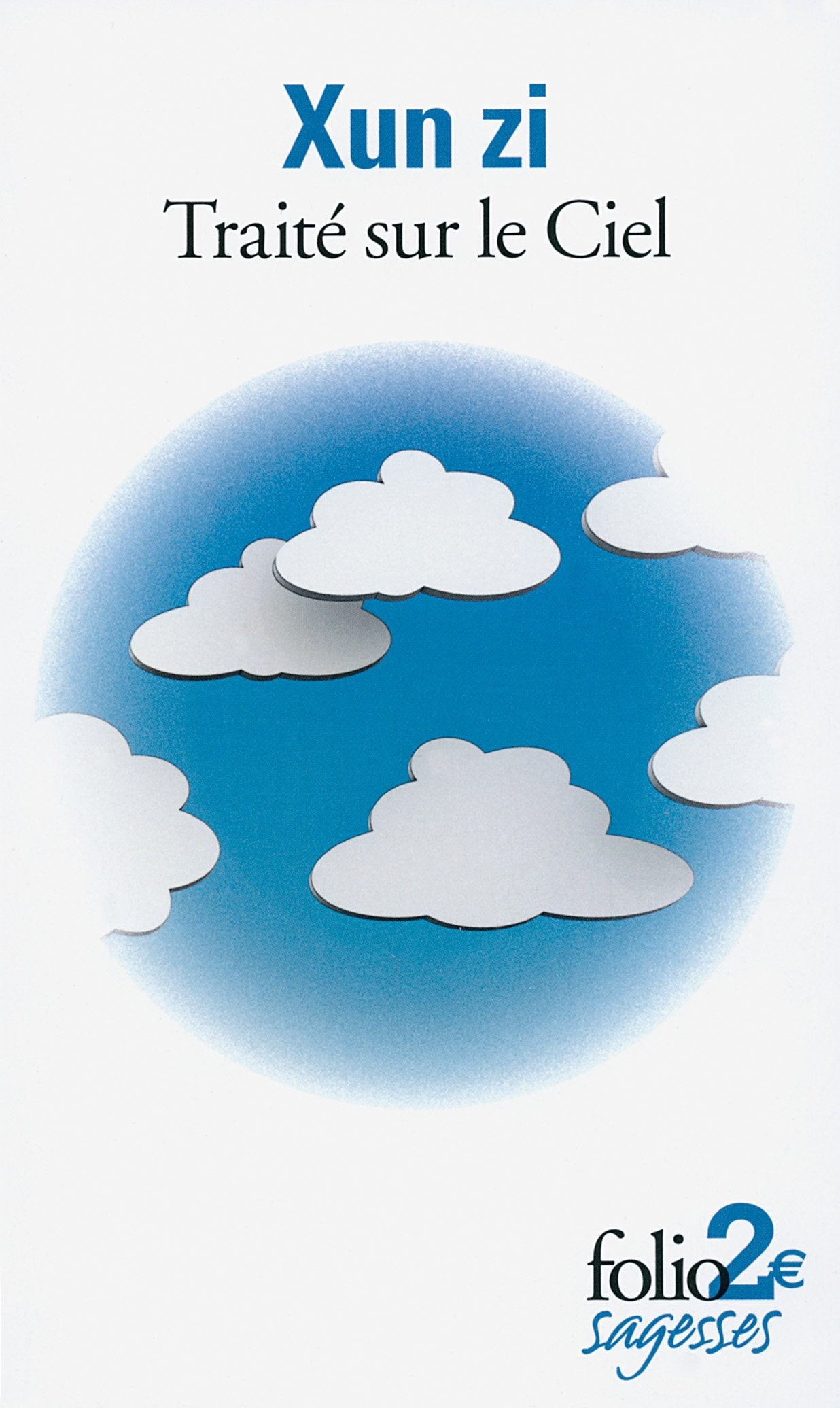 Traité sur le Ciel et autres textes 9782070451883